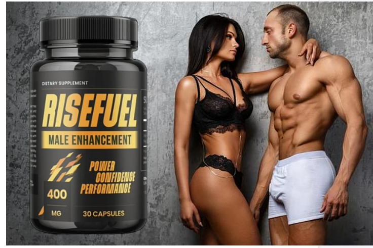 RiseFuel Male Enhancement| RiseFuel Male Enhancement Reviews